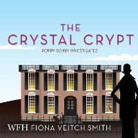 Book Cover for The Crystal Crypt by Fiona Veitch Smith