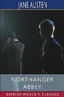Book Cover for Northanger Abbey (Esprios Classics) by Jane Austen