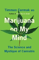Book Cover for Marijuana on My Mind by Timmen Cermak