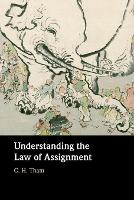 Book Cover for Understanding the Law of Assignment by C. H. (Singapore Management University) Tham