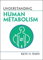 Book Cover for Understanding Human Metabolism by Keith N. Frayn