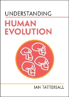 Book Cover for Understanding Human Evolution by Ian Tattersall