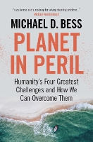 Book Cover for Planet in Peril by Michael D. (Vanderbilt University, Tennessee) Bess