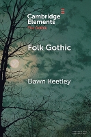 Book Cover for Folk Gothic by Dawn Keetley