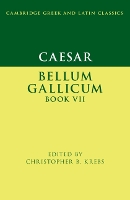 Book Cover for Caesar: Bellum Gallicum Book VII by Christopher B. (Stanford University, California) Krebs