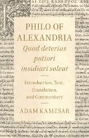 Book Cover for Philo of Alexandria: Quod deterius potiori insidiari soleat by Adam Hebrew Union College  Jewish Institute of Religion, Ohio Kamesar