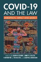 Book Cover for COVID-19 and the Law by I. Glenn (Harvard Law School, Massachusetts) Cohen