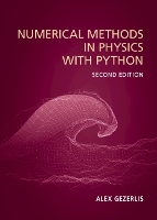 Book Cover for Numerical Methods in Physics with Python by Alex (University of Guelph, Ontario) Gezerlis