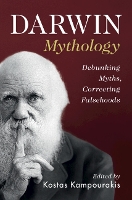 Book Cover for Darwin Mythology by Kostas (Université de Genève) Kampourakis