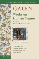 Book Cover for Galen: Works on Human Nature: Volume 1, Mixtures (De Temperamentis) by P. N. (Birkbeck, University of London) Singer