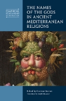 Book Cover for The Names of the Gods in Ancient Mediterranean Religions by Ian University of Reading Rutherford