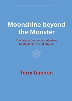 Book Cover for Moonshine beyond the Monster by Terry (University of Alberta) Gannon