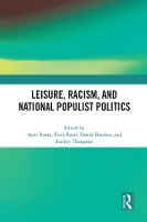 Book Cover for Leisure, Racism, and National Populist Politics by Aarti Ratna