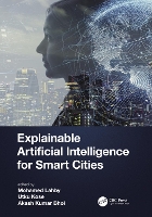 Book Cover for Explainable Artificial Intelligence for Smart Cities by Mohamed Lahby