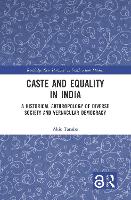 Book Cover for Caste and Equality in India by Akio (Kyoto University, Japan) Tanabe