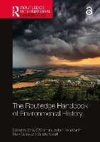 Book Cover for The Routledge Handbook of Environmental History by Emily (Macquarie University, Australia) O'Gorman