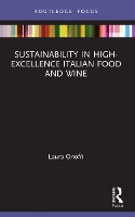Book Cover for Sustainability in High-Excellence Italian Food and Wine by Laura Onofri