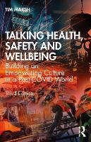 Book Cover for Talking Health, Safety and Wellbeing by Tim Marsh
