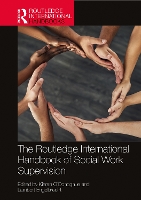 Book Cover for The Routledge International Handbook of Social Work Supervision by Kieran O'Donoghue