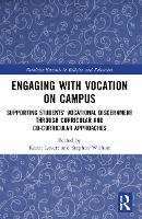 Book Cover for Engaging with Vocation on Campus by Karen (University of Dayton, USA) Lovett