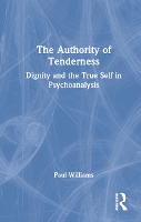 Book Cover for The Authority of Tenderness by Paul Williams