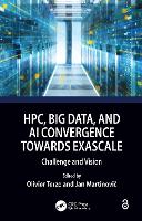 Book Cover for HPC, Big Data, and AI Convergence Towards Exascale by Olivier LINKS Foundation Applied Research Center, Italy Terzo