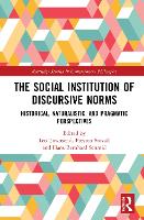 Book Cover for The Social Institution of Discursive Norms by Leo Townsend