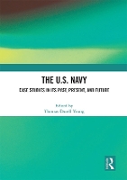 Book Cover for The U.S. Navy by Thomas-Durell Young