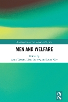 Book Cover for Men and Welfare by Anna University of Lincoln, UK Tarrant