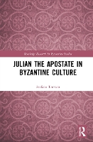 Book Cover for Julian the Apostate in Byzantine Culture by Stefano Trovato