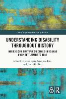 Book Cover for Understanding Disability Throughout History by Hanna Björg Sigurjónsdóttir
