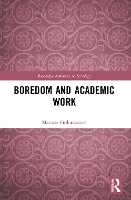 Book Cover for Boredom and Academic Work by Mariusz Institute of Sociology, Collegium Civitas, Poland Finkielsztein