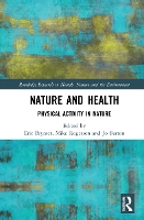 Book Cover for Nature and Health by Eric (Australian College of Applied Psychology) Brymer