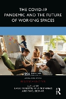 Book Cover for The COVID-19 Pandemic and the Future of Working Spaces by Ilaria Mariotti