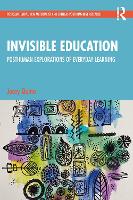 Book Cover for Invisible Education by Jocey Quinn