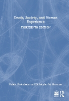 Book Cover for Death, Society, and Human Experience by Robert Kastenbaum, Christopher M Moreman