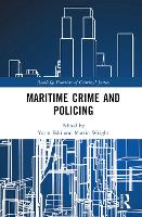 Book Cover for Maritime Crime and Policing by Yarin Vrije Universiteit Amsterdam, the Netherlands Eski