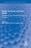 Book Cover for Goals, No-Goals and Own Goals by Alan Balliol College, Oxford, UK Montefiore