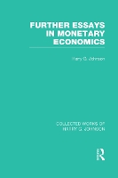 Book Cover for Further Essays in Monetary Economics (Collected Works of Harry Johnson) by Harry Johnson