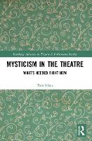 Book Cover for Mysticism in the Theater by Tom Block