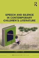 Book Cover for Speech and Silence in Contemporary Children’s Literature by Danielle E Price