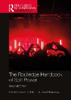 Book Cover for The Routledge Handbook of Soft Power by Naren Chitty