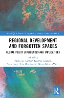 Book Cover for Regional Development and Forgotten Spaces by María del Carmen SánchezCarreira