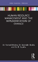 Book Cover for Human Resource Management and the Implementation of Change by Paritosh Mishra, Balvinder Shukla, R Sujatha