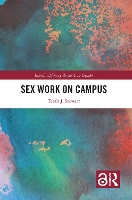 Book Cover for Sex Work on Campus by Terah J Iowa State University, USA Stewart