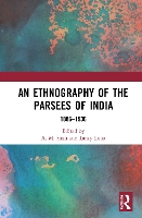 Book Cover for An Ethnography of the Parsees of India by A. M. Shah