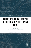 Book Cover for Jurists and Legal Science in the History of Roman Law by Fara Nasti