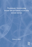 Book Cover for Therapeutic Interviewing by Michael D. (Nova Southeastern University, Florida, USA) Reiter