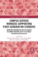 Book Cover for Campus Service Workers Supporting First-Generation Students by Georgina California State University, USA Guzmán