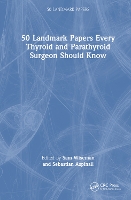 Book Cover for 50 Landmark Papers every Thyroid and Parathyroid Surgeon Should Know by Sam St Pauls Hospital, University of British Columbia Wiseman